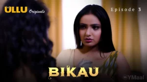 Bikau Episode 3