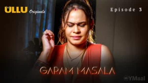Garam Masala Episode 3