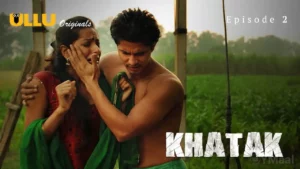 Khatak Episode 2