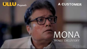 Mona Home Delivery Episode 2