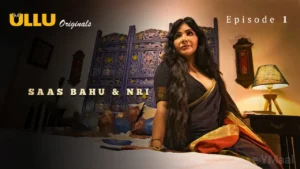 Saas Bahu And NRI Episode 1