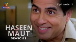 Haseen Maut Episode 2